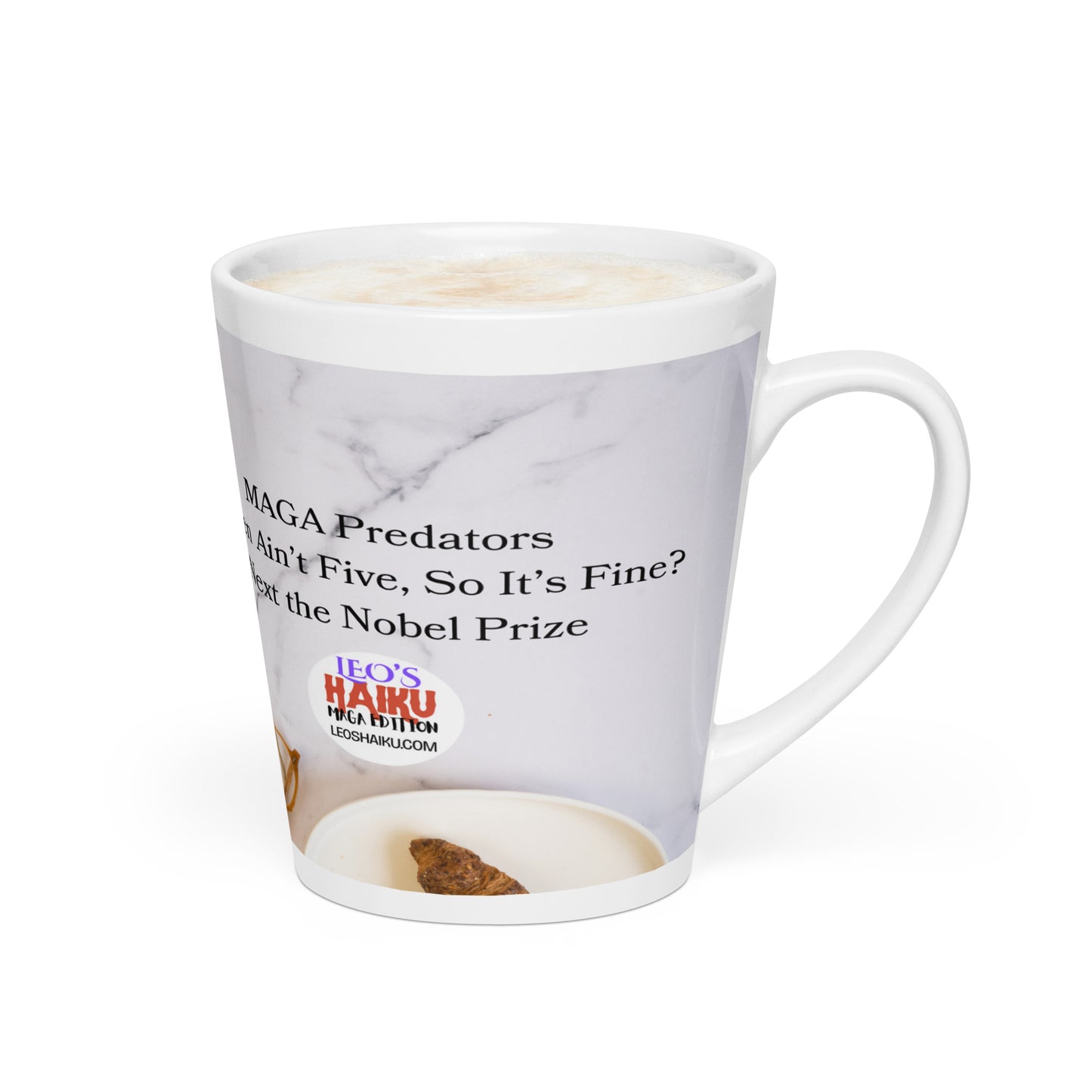 White glossy ceramic mug printed with image of a kitchen counter with a small plate and croissant. Political, satirical, anti-MAGA haiku is partially visible. Text logo for leoshaiku.com is fully visible