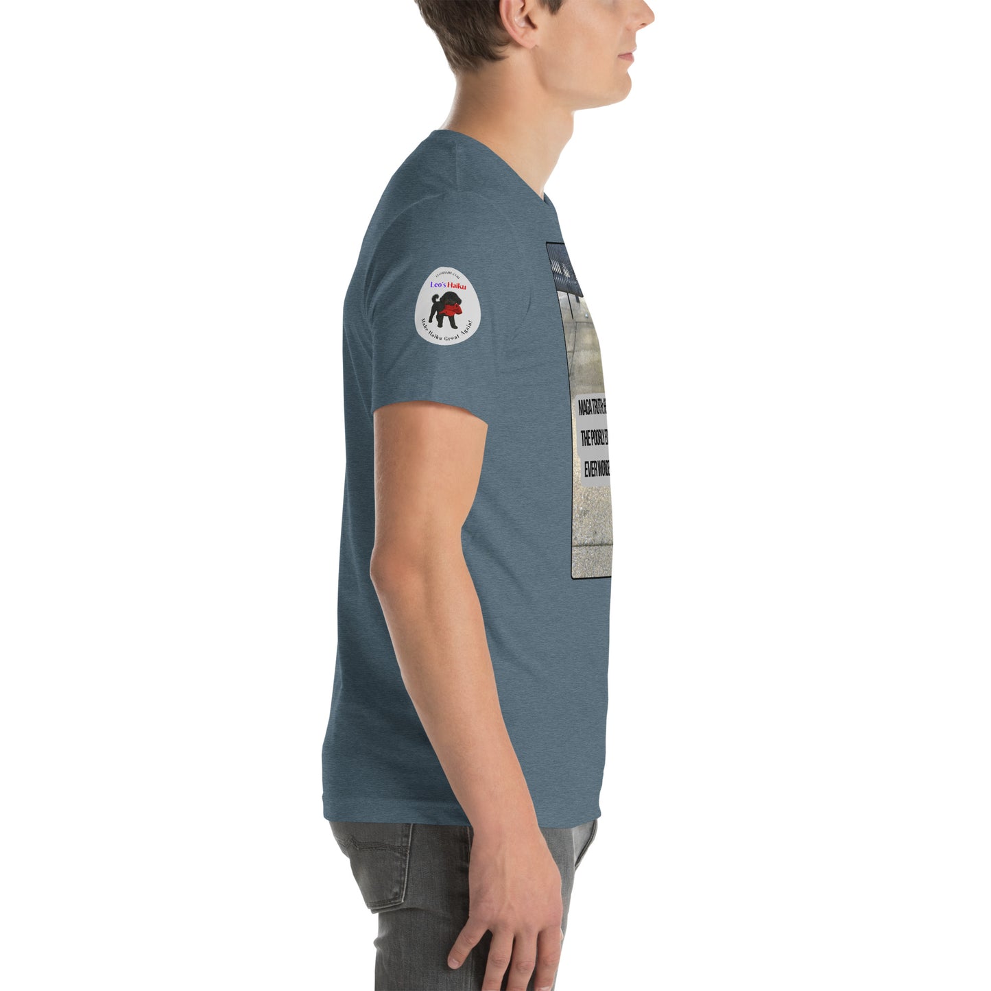 Right side view of man wearing a slate t-shirt with the Leo's haiku logo on the right sleeve. Logo features Leo with a chewed red cap in his mouth. Under his image it says Make Haiku Great Again. Above it says leoshaiku.com and then Leo's Haiku in Leo's colors of purple and red.