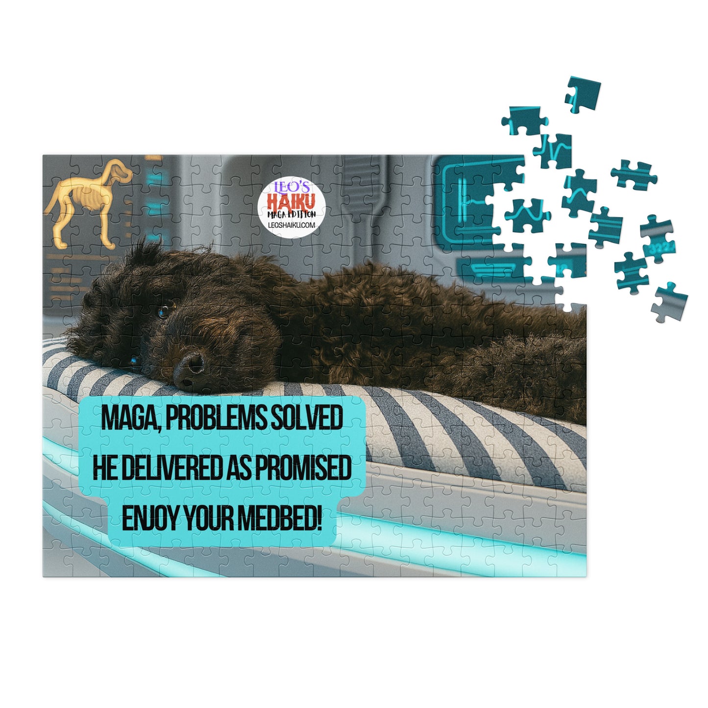 A black dog lies facing the viewer, on a high tech med bed in a hospital/laboratory setting. A political, satirical, anti-MAGA Haiku reads:
MAGA, Problems solved
He Delivered as Promised
Enjoy your MedBed!
The text logo for leoshaiku.com is centered above him. The final puzzle pieces are scattered top right.