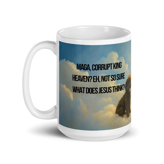 Mug with a graphic of a dog in heaven and satirical, political, anti-Maga text questioning political correctness.