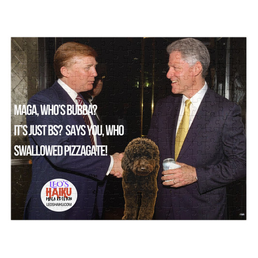 Jigsaw puzzle printed with image of Donald Trump and Bill Clinton shaking hands.  Small black dog between them.  Political, satirical, anti-MAGA haiku is displayed as is the text logo for leoshaiku.com