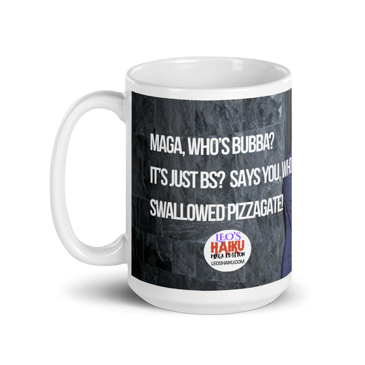 White ceramic mug printed with a black background.  A political, satirical, anti-MAGA haiku is displayed as is the text logo of leoshaiku.com