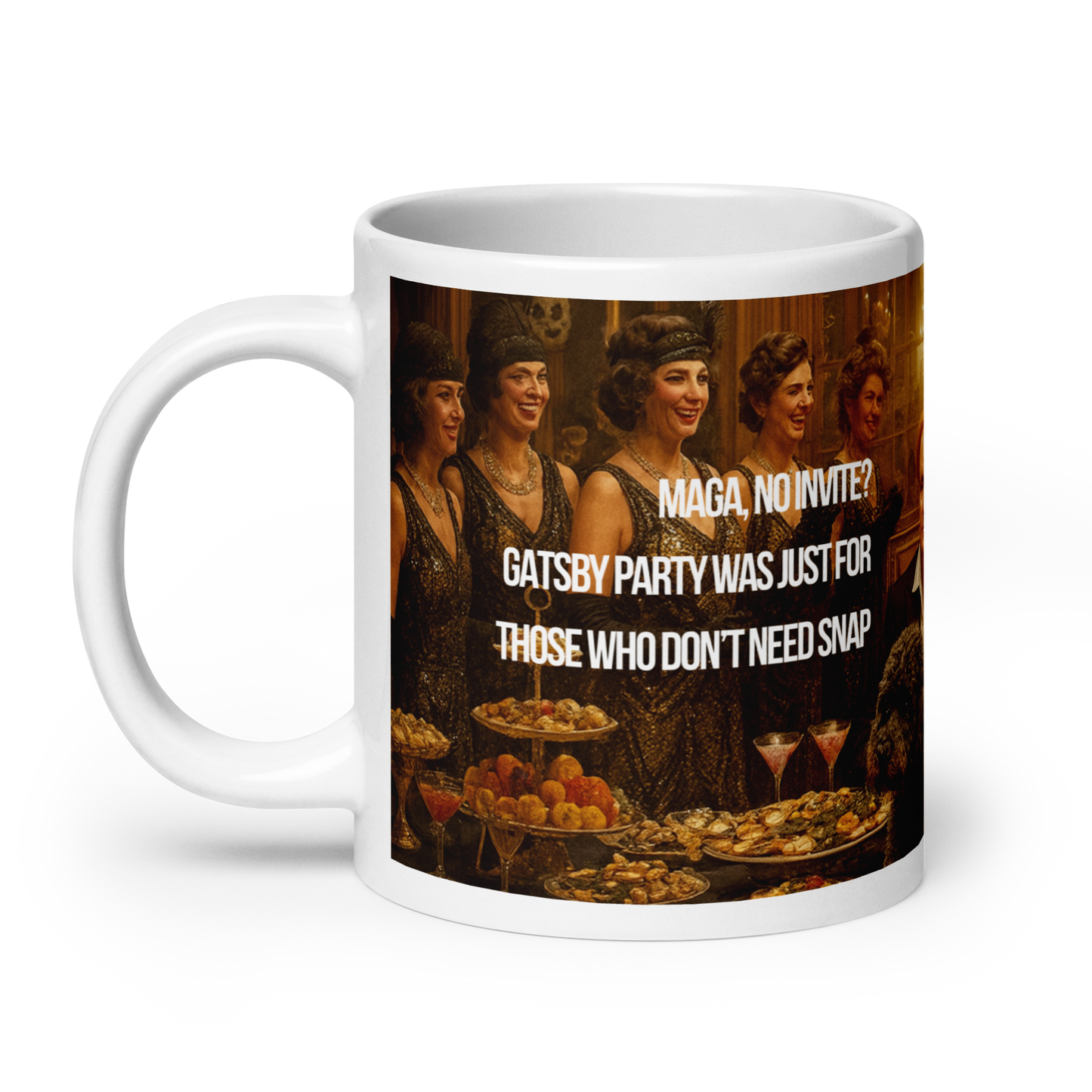 White ceramic mug with satirical text about Gatsby party at White House before SNAP cuts
