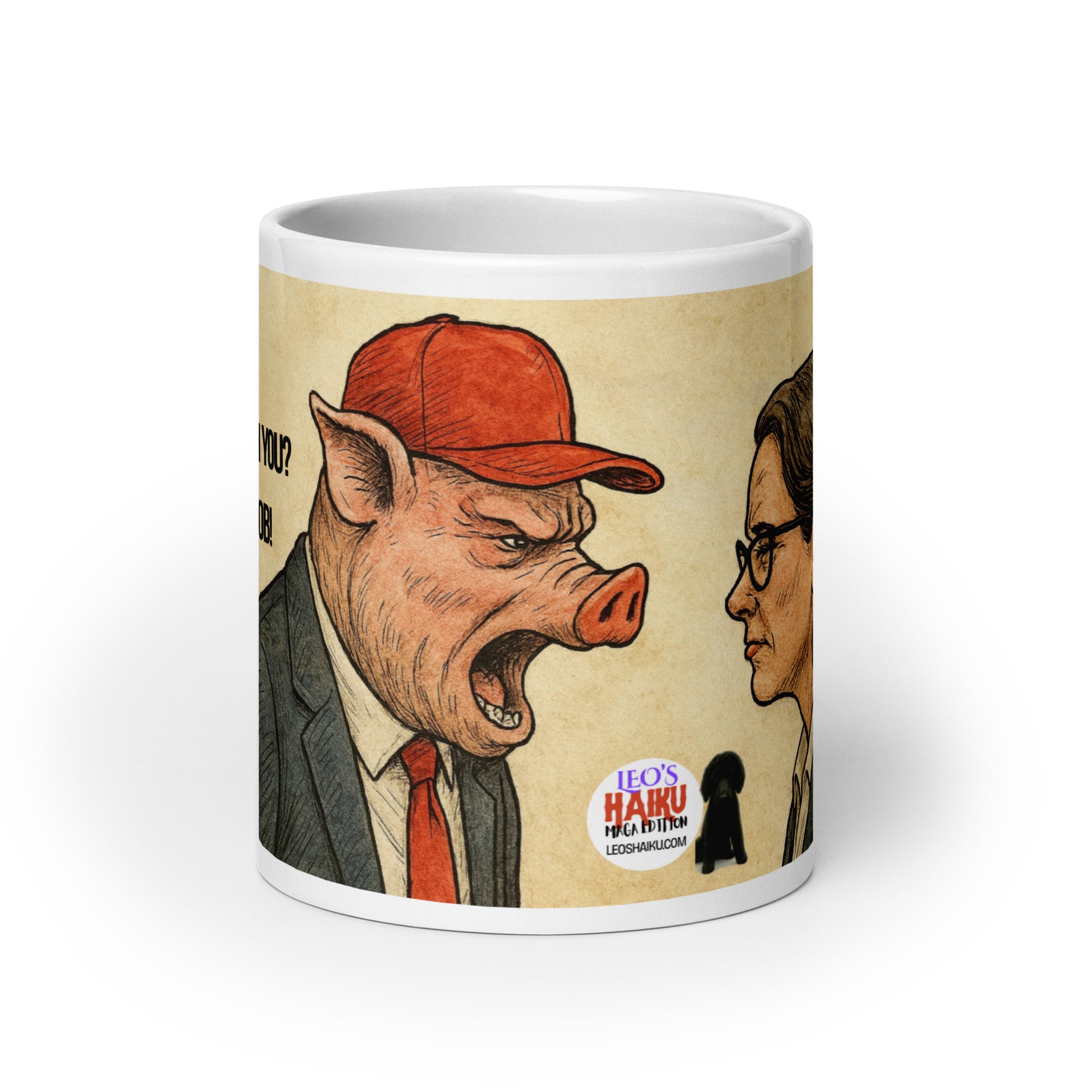 White glossy ceramic mug printed with cartoon image of pig-faced man yelling at a woman.  The text logo of leoshaiku.com and the image of a small dog are shown.