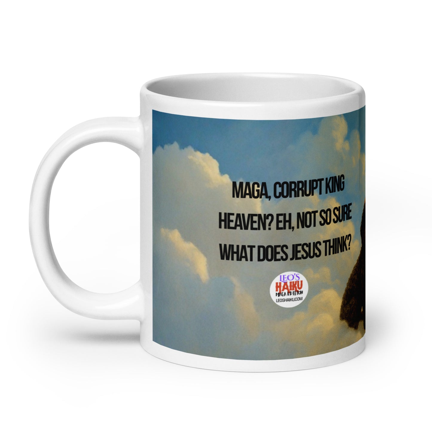 Mug with a graphic of a dog in heaven and satirical, political, anti-Maga text questioning political correctness.
