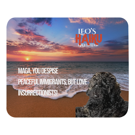 Standard-sized mouse pad printed with a sunset on the beach, a poodle, and political satire in Haiku format.