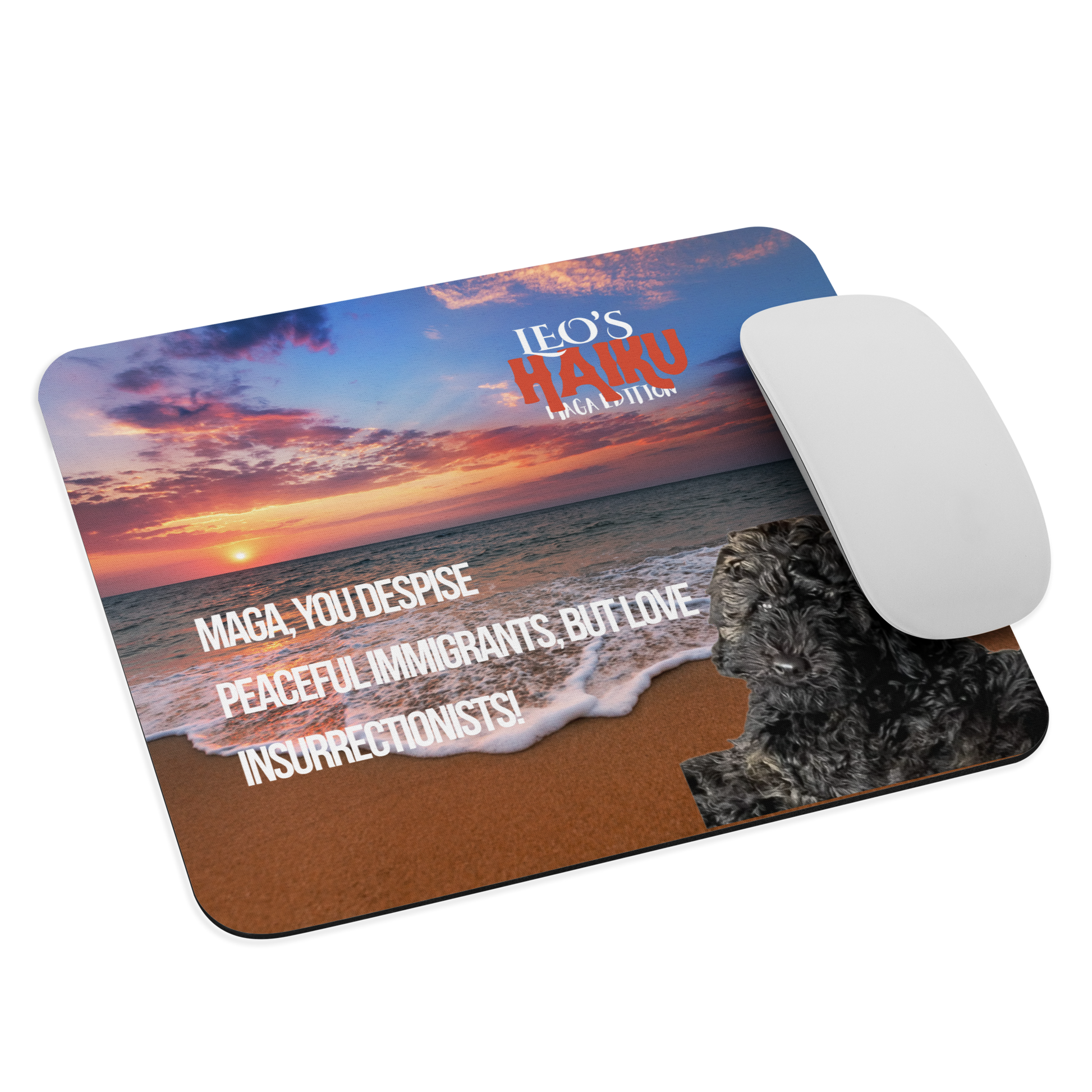 Standard-sized mouse pad printed with a sunset on the beach, a poodle, and political satire in Haiku format.  A computer mouse sits on the right side of the pad.