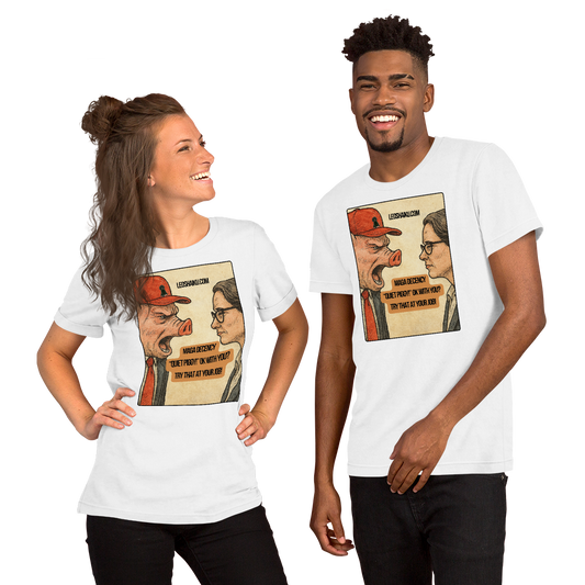 Two people wearing white t-shirts with a graphic design on a white background.  Printed with image of a pig-faced man in a red ball cap shouting in the face of a woman with glasses in a business suit.  A political, satirical, anti-maga haiku reads:
MAGA Decency
"Quiet Piggy" Ok with You?
Try That At Your Job

Center top it says LEOSHAIKU.COM