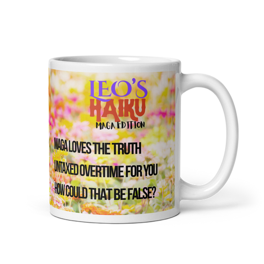 11 oz white ceramic mug, handle on the right.  Printed with bright pink and yellow flowers, a poodle and political satire in the form of haiku.