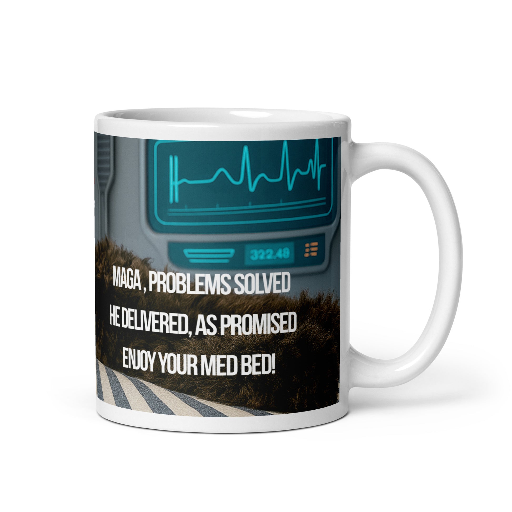 11 oz white glossy ceramic mug, handle on the right, printed with the image of a black dog on a high tech med bed, political satire in haiku form, and branding.