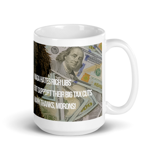 15 oz White ceramic mug, handle on the right, printed with image of a dog surrounded by $100 bills, with political satire in Haiku format.