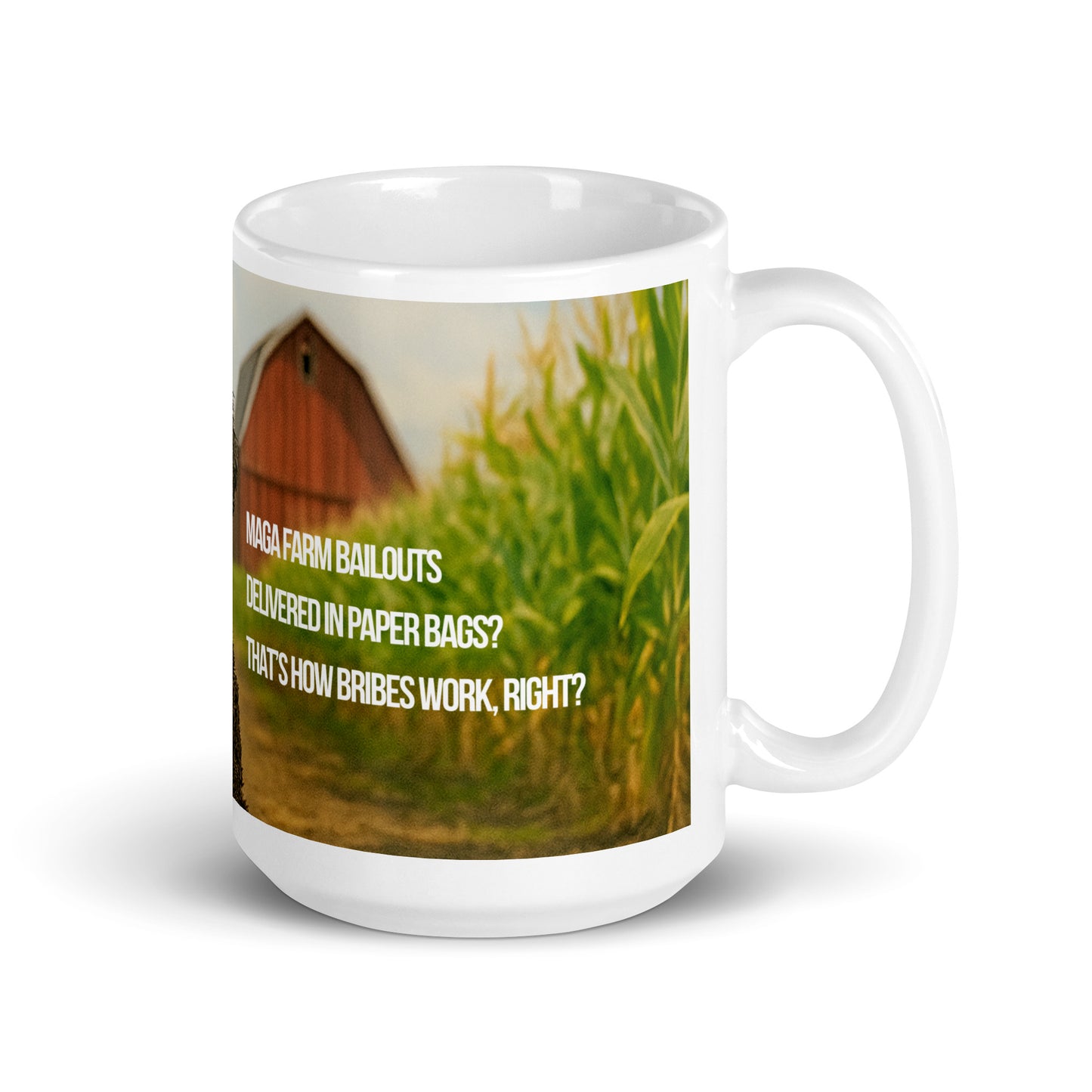 15 oz white ceramic mug, handle on the right, printed with a design of a dog in a corn field with political satire in Haku format.