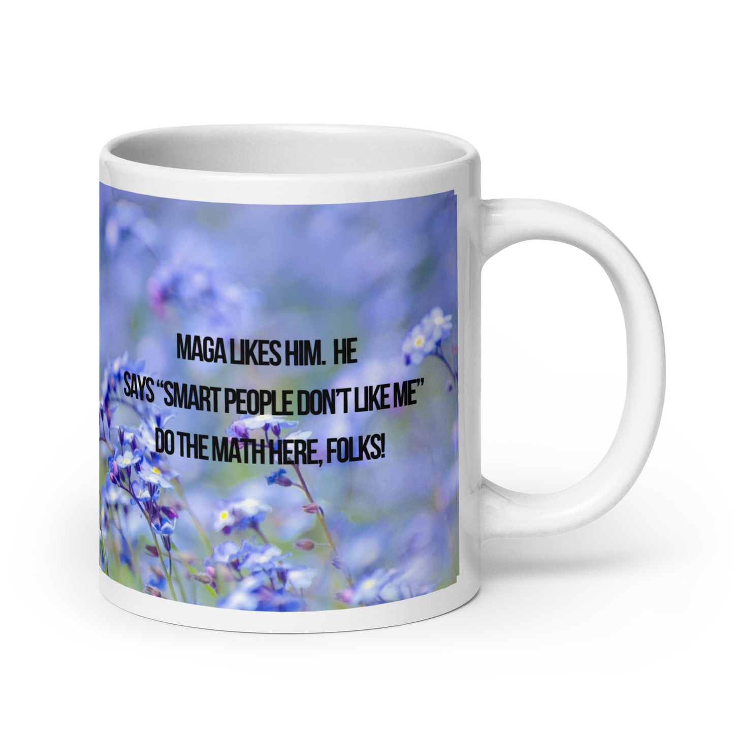 11 oz white ceramic mug printed with design of blue flowers, a poodle, and political satire in the form of Haiku