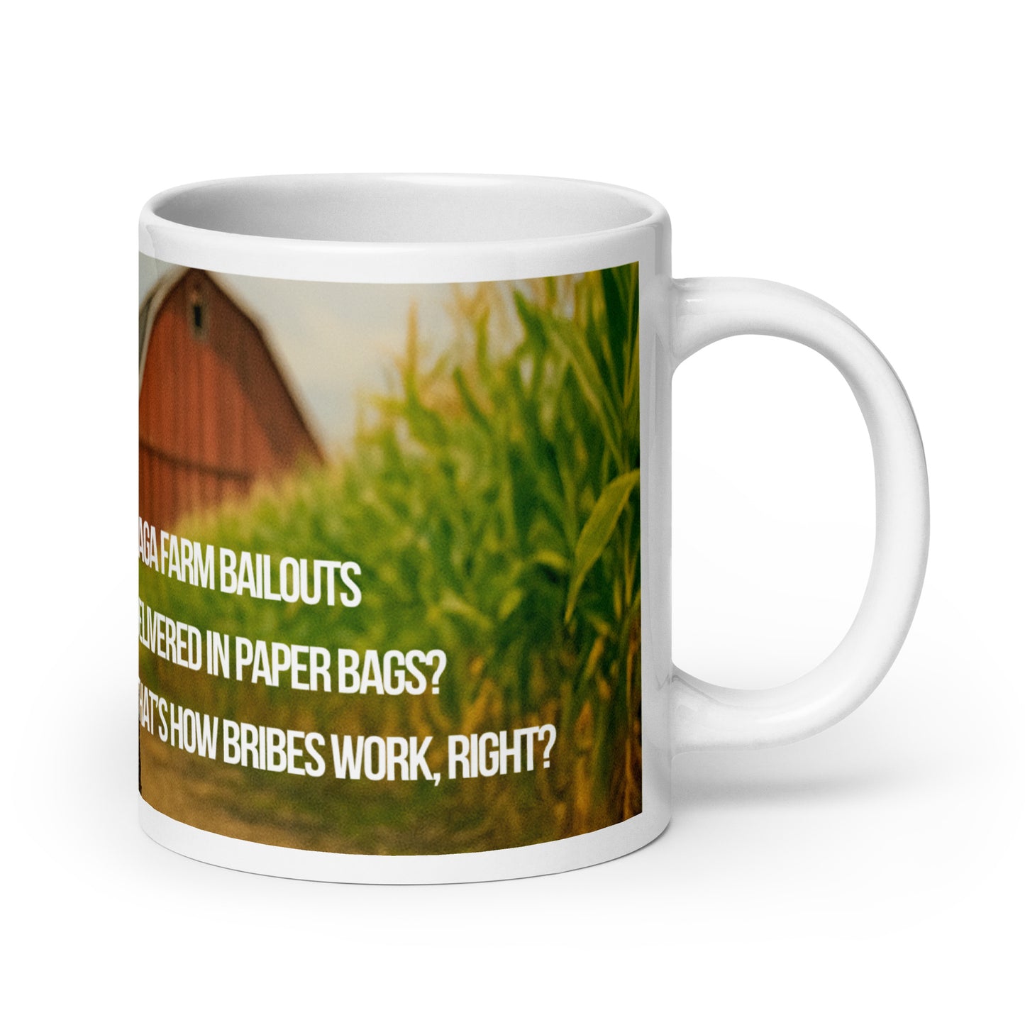 20 oz white ceramic mug, handle on the right, printed with a design of a dog in a corn field with political satire in Haku format.